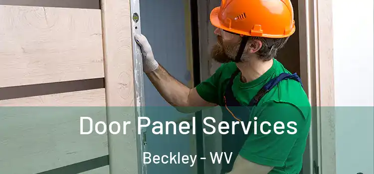 Door Panel Services Beckley - WV