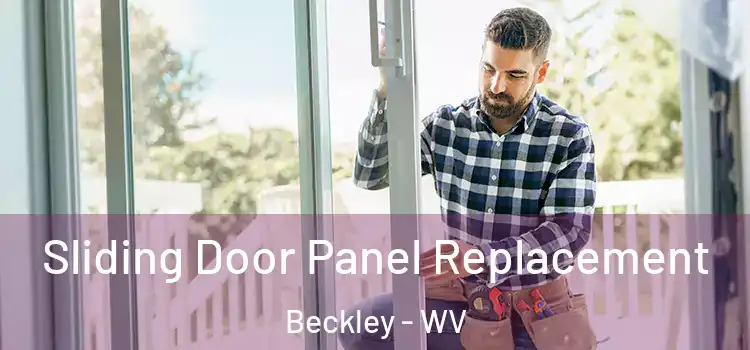 Sliding Door Panel Replacement Beckley - WV